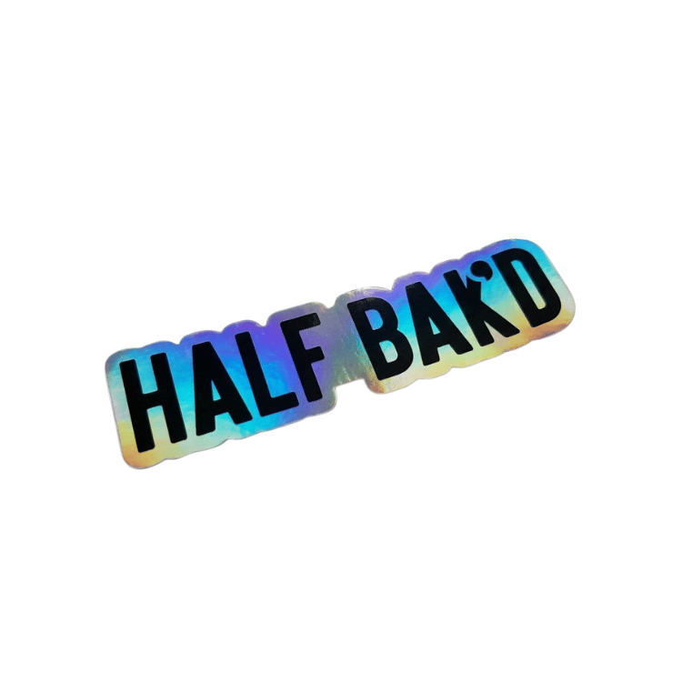 Sticker (25ct) - Holographic Half Bak&